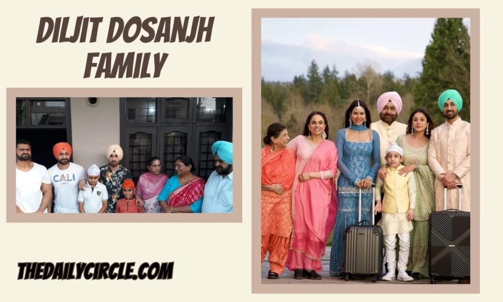 Diljit Dosanjh family