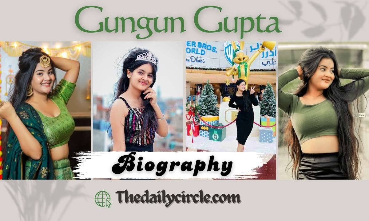 Gungun Gupta: Biography, Age, Height, Viral Video